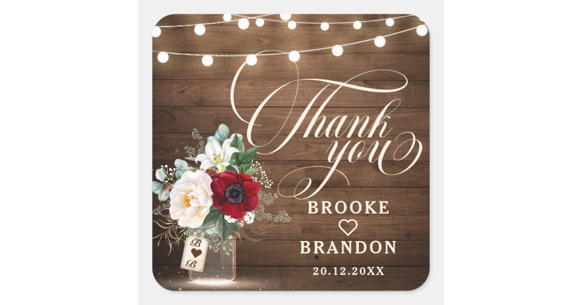 Rustic Burgundy Floral Mason Jar Wedding Thank you Square Sticker | Zazzle