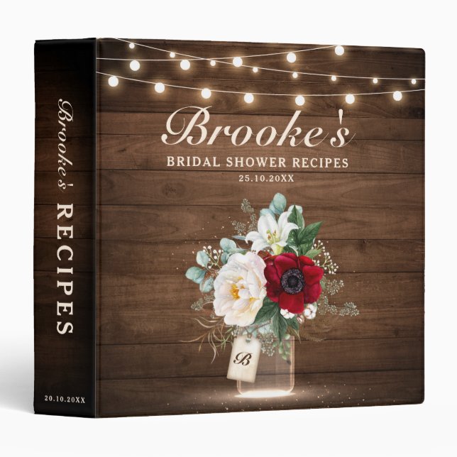 Rustic Burgundy Mason Jar Bridal Shower Recipes 3 Ring Binder (Front/Spine)