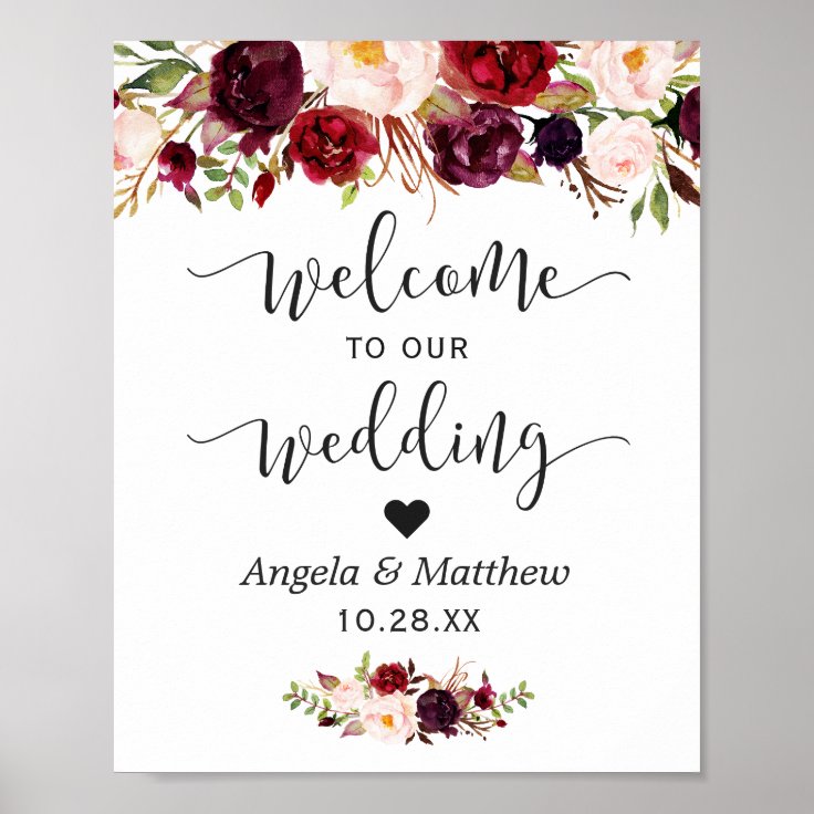 Rustic Burgundy Red Floral Welcome Wedding Sign | Zazzle