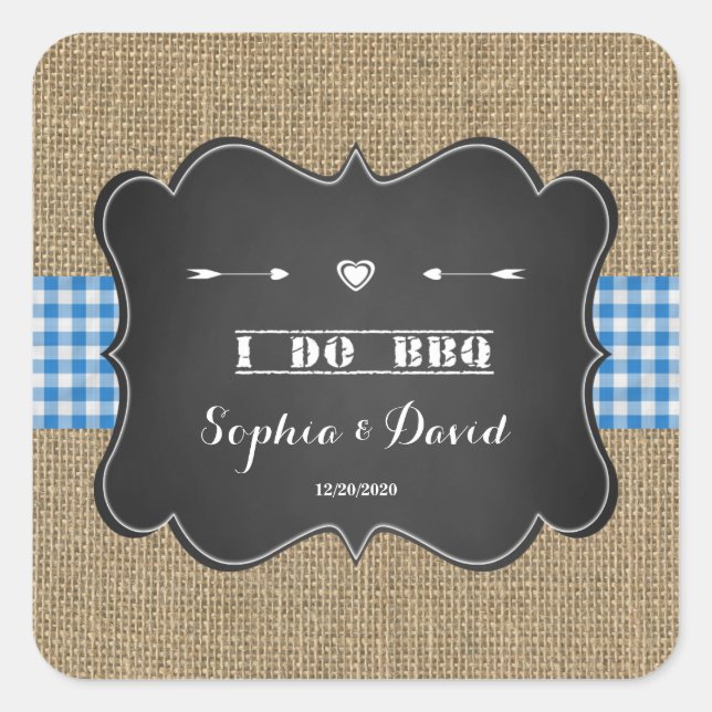 Rustic Burlap and Chalkboard I DO BBQ Square Sticker (Front)