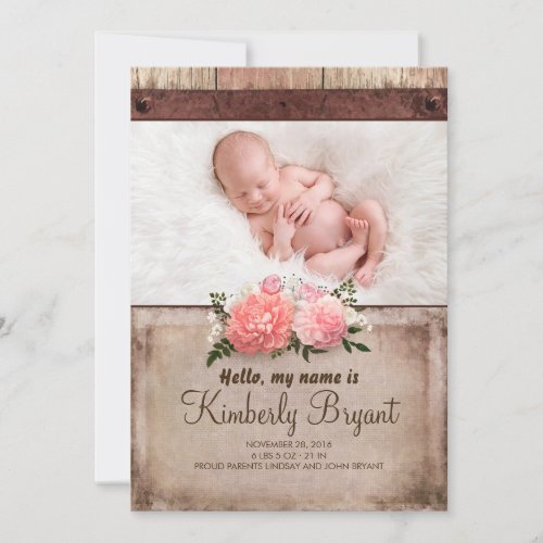 Rustic Burlap and Wood Baby Girl Photo Birth Announcement - Rustic wood, old burlap and shabby pink flowers newborn baby girl photo birth announcement