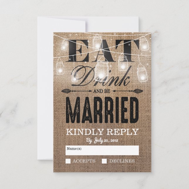Rustic Burlap Eat Drink and be Married RSVP Card (Front)