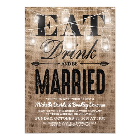 Rustic Burlap Eat Drink and be Married Wedding Card