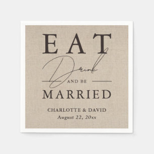 Rustic Burlap Eat Drink and Be Married Wedding Nap Napkins