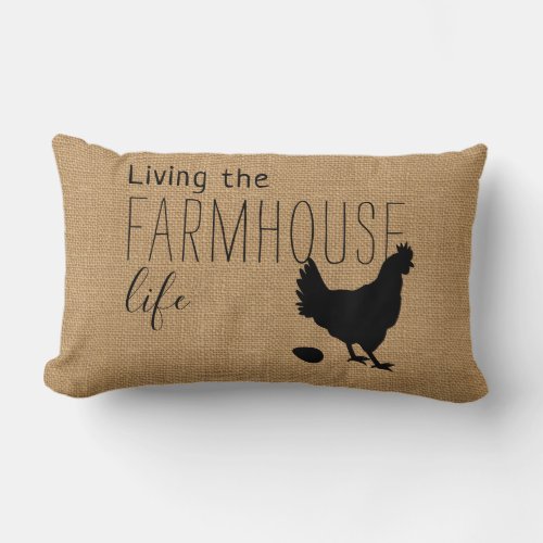 Rustic Burlap Farmhouse Life Chicken Lumbar Pillow