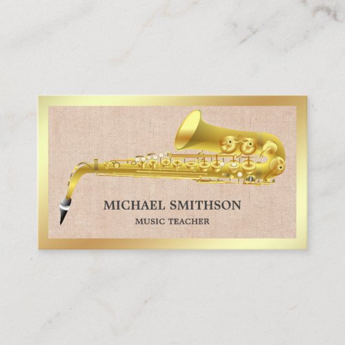 Rustic Burlap Gold Foil Saxophone Music Teacher Business Card