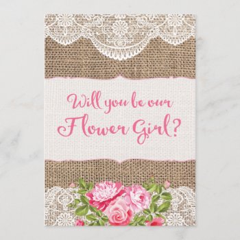 Rustic Burlap Lace Will You Be My Flower Girl Card by weddingsnwhimsy at Zazzle