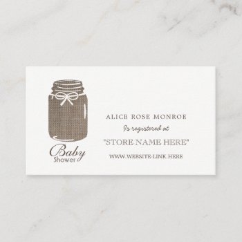 Rustic Burlap Mason Jar Baby Shower Gift Registry Enclosure Card by StampedyStamp at Zazzle