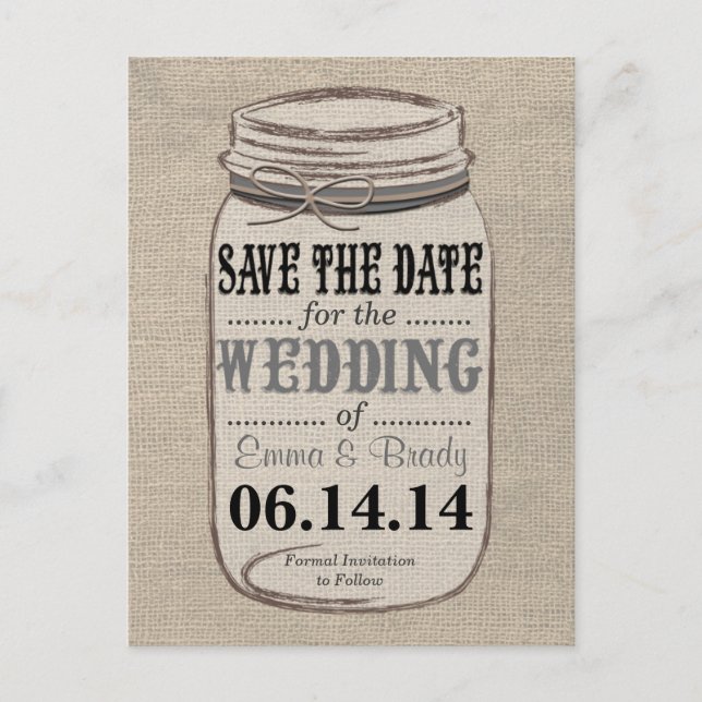 Rustic Burlap Mason Jar Save the Date Black Gray Announcement Postcard (Front)