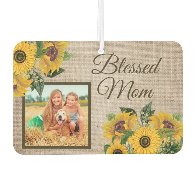 Rustic Burlap Sunflowers Blessed Mom Photo Air Freshener (Front)