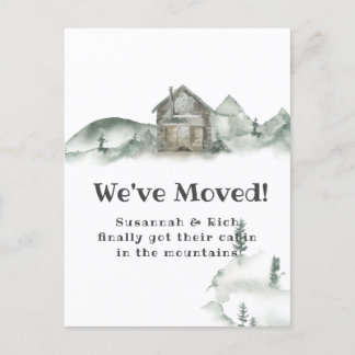 Rustic Cabin Mountains We've Moved | Announcement  Postcard