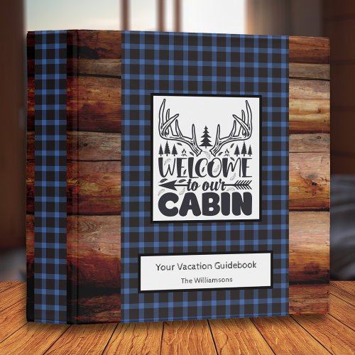 Rustic Cabin Vacation Welcome Guest Book  Blue 3 Ring Binder