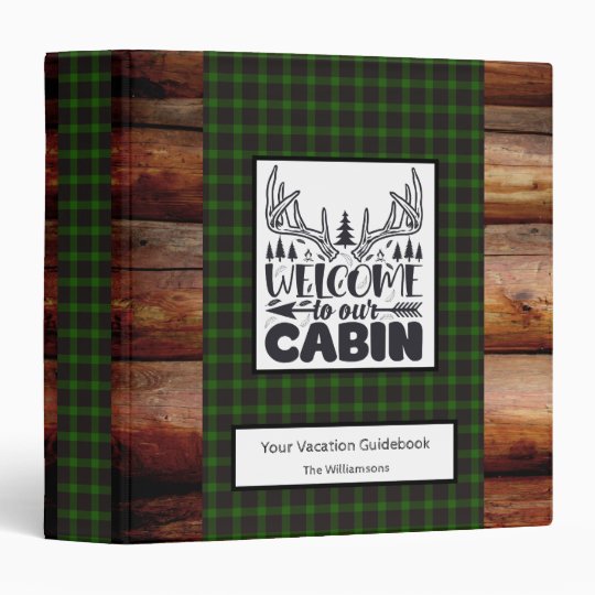 Rustic Cabin Vacation Guest Book Green 3 Ring Binder