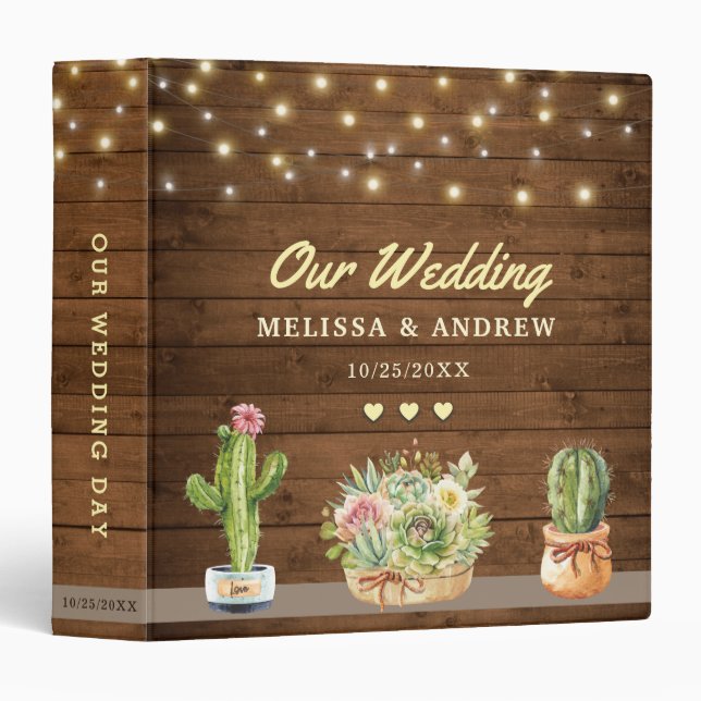 Rustic Cacti Succulent Our Wedding Planner Album 3 Ring Binder (Front/Spine)