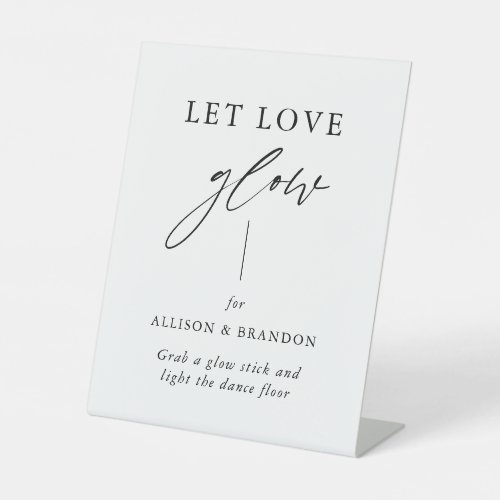 Rustic Calligraphy Let Love Glow Wedding Send Off  Pedestal Sign