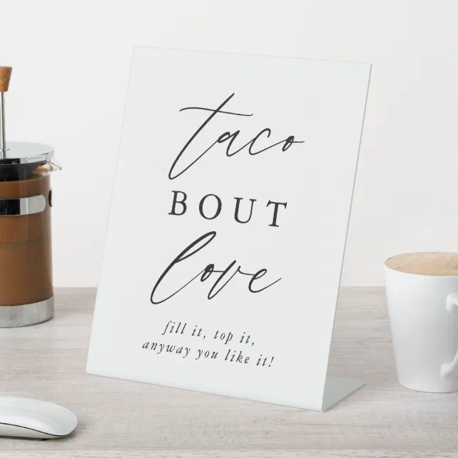 Rustic Taco Sign Rustic Calligraphy Taco Bout Love Taco Bar Pedestal Sign | Zazzle