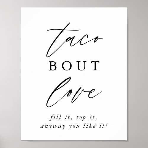 Rustic Calligraphy Taco Bout Love Taco Bar Sign