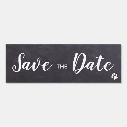 Rustic Chalkboard Dog Wedding Dog Save The Date Sign