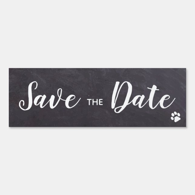 Rustic Chalkboard Dog Wedding Dog Save The Date Sign (Front)