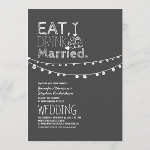 Rustic Chalkboard Eat Drink And Be Married Wedding Invitation