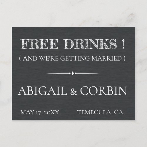 Rustic Chalkboard FREE DRINKS Save the Date Announcement Postcard