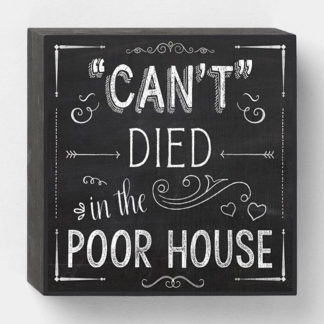 Rustic Chalkboard Grandma's Sayings #2 Wooden Box Sign (Front Horizontal)