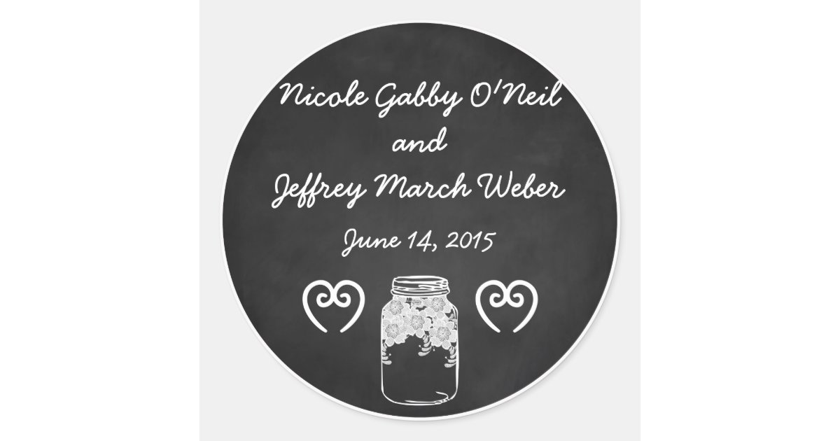 Rustic Chalkboard Mason Jar Custom Wedding Classic Round Sticker | Zazzle