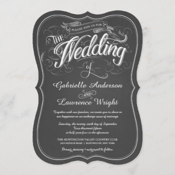 Rustic Chalkboard Script Art Wedding Invitations by weddingtrendy at Zazzle