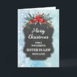 Rustic Chalkboard Sister in Law Merry Christmas Card<br><div class="desc">Merry Christmas for sister in law card with rustic country chalkboard pattern and winter foliage with poinsettias.</div>