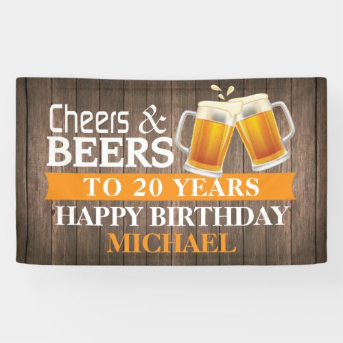 Rustic Cheers and Beers Happy 20th Birthday Orange Banner