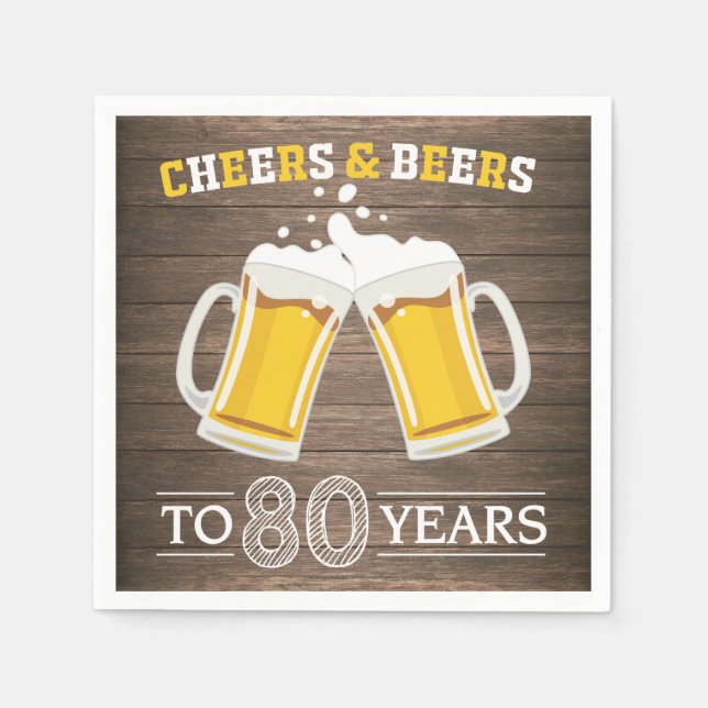 Rustic Cheers and Beers to 80 Years Napkins (Front)