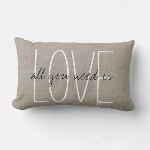 Rustic Chic All You Need is Love Lumbar Pillow