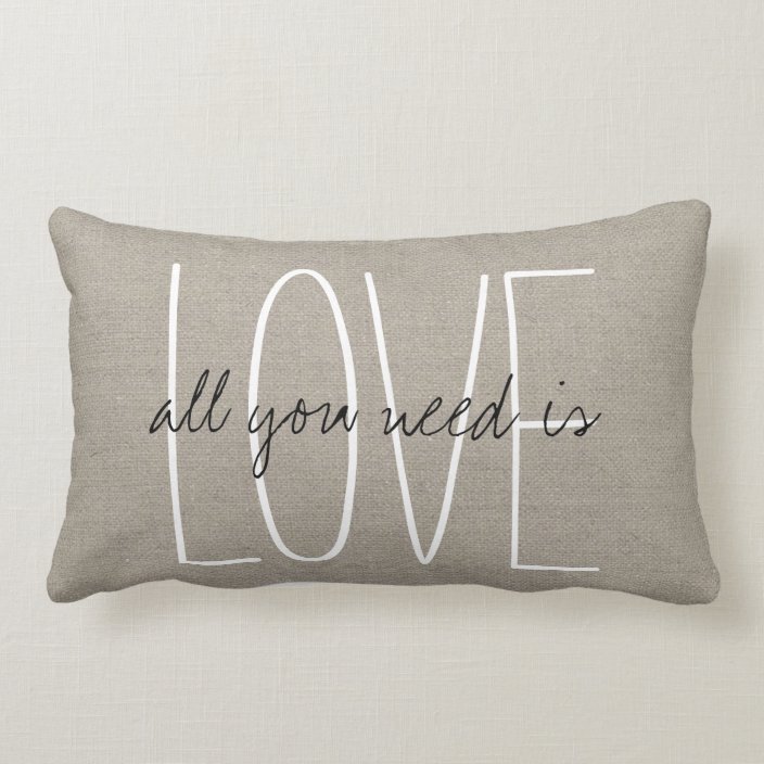 Rustic Chic All You Need is Love Lumbar Pillow