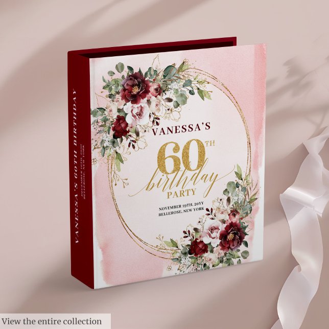 Rustic Chic Boho Burgundy Gold Floral 60 Birthday  3 Ring Binder (Rustic Chic Boho Burgundy Gold Floral 60 Birthday 3 ring binder)