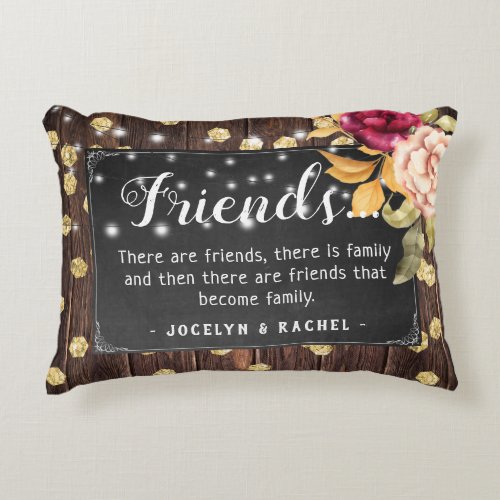 Rustic Chic Friends Quote Personalized Accent Pillow