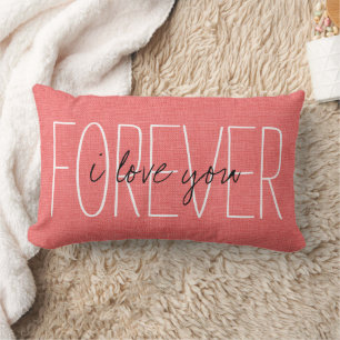 Rustic Chic I Love You Forever Lumbar Pillow