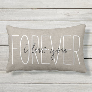 Rustic Chic I Love You Forever Outdoor Pillow