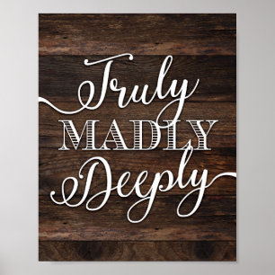 Rustic Chic TRULY MADLY DEEPLY Sign Print