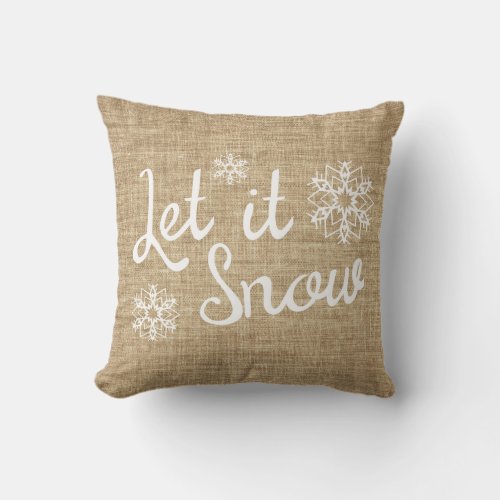 Rustic Christmas Let it Snow Burlap Print Throw Pillow