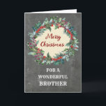 Rustic Christmas Wreath Brother Merry Christmas Card<br><div class="desc">Merry Christmas for brother card with rustic watercolor christmas wreath,  vintage chalkboard pattern and thoughtful verse.</div>