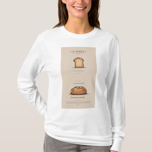Rustic Comfort Bread Loaf Inspired T_Shirt Design