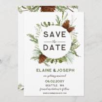Rustic Conifer Pine cone wedding Save the Date Announcement
