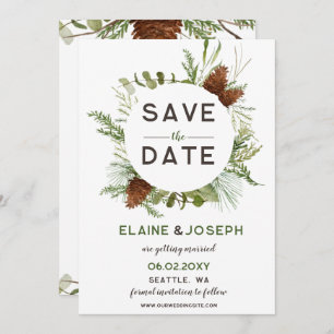 Rustic Conifer Pine cone wedding Save the Date Announcement