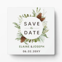 Rustic Conifer Pine cone wedding Save the Date Plaque
