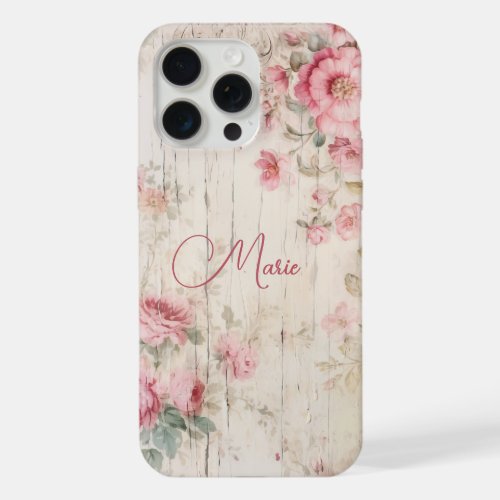 Rustic Cottage Style Roses on Old Wood wName iPhone 15 Pro Max Case