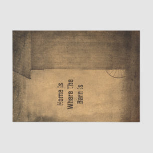 Rustic Country Barn Brown Vintage Texture Phrase Tissue Paper