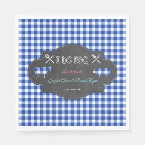 Rustic Country Blue Gingham Chalk I DO BBQ Napkins