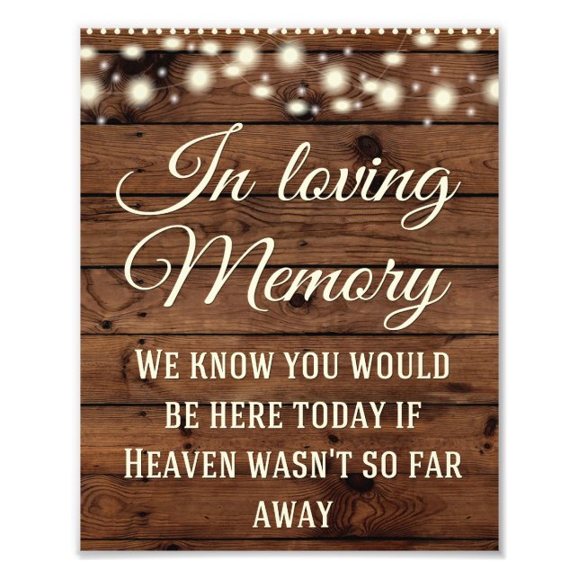 Rustic Country In loving Memory Wedding Sign (Front)