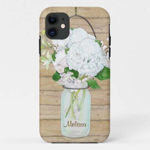 Rustic Country Mason Jar Flowers White Hydrangeas iPhone 11 Case