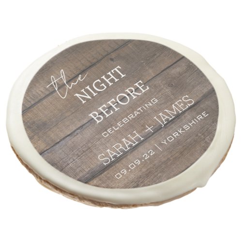 Rustic Country The Night Before Wedding Party  Sugar Cookie